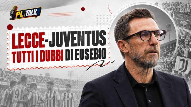 Lecce-Juventus, tutti i dubbi di Di Francesco