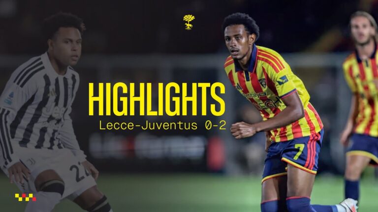 Lecce-Juventus 0-2 | HL Serie A Enilive 2026/27